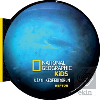 Neptün - Uzayı Keşfediyorum
