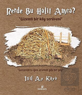 Nerde Bu Halit Amca?