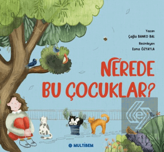 Nerede Bu Çocuklar?