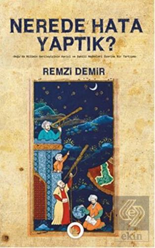 Nerede Hata Yaptık?