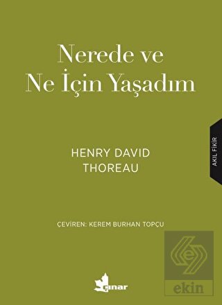 Nerede ve Ne için Yaşadım