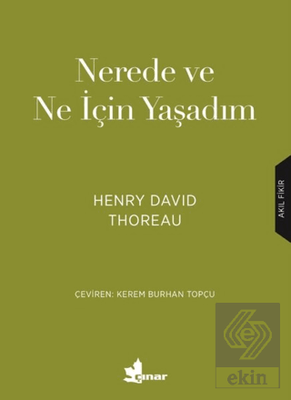 Nerede ve Ne için Yaşadım