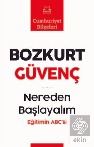 Nereden Başlayalım - Eğitimin Abc'si