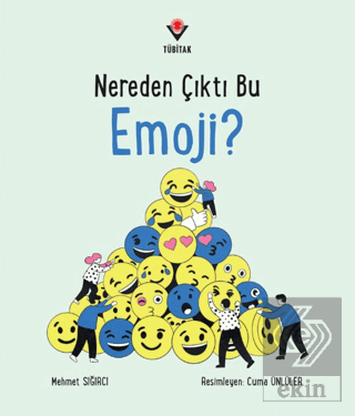 Nereden Çıktı Bu Emoji?