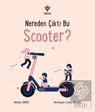 Nereden Çıktı Bu Scooter?