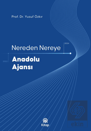 Nereden Nereye Anadolu Ajansı