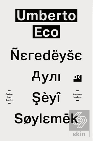 Neredeyse Aynı Şeyi Söylemek