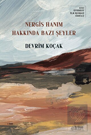 Nergis Hanım Hakkında Bazı Şeyler