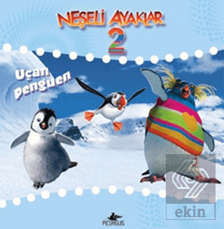 Neşeli Ayaklar 2 - Uçan Penguen