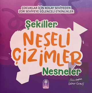 Neşeli Çizimler: Şekiller Nesneler