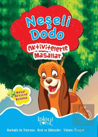 Neşeli Dodo - Aktivitelerle Masallar