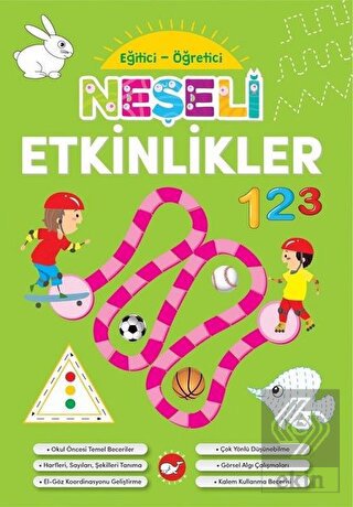 Neşeli Etkinlikler - Eğitici Öğretici