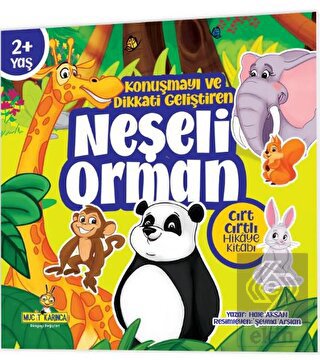 Neşeli Orman Cırt Cırtlı Hikaye Kitabı (Konuşmayı 