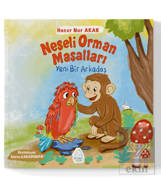 Neşeli Orman Masalları Yeni Bir Arkadaş