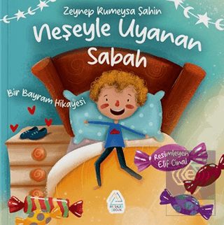 Neşeyle Uyanan Sabah