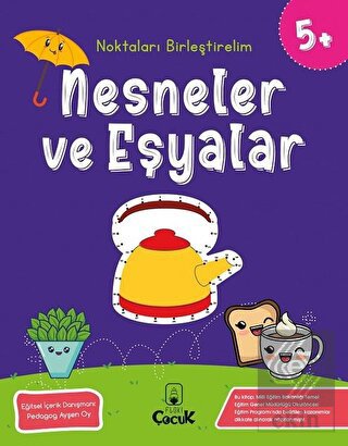 Nesneler ve Eşyalar - Noktaları Birleştirelim (5 Y