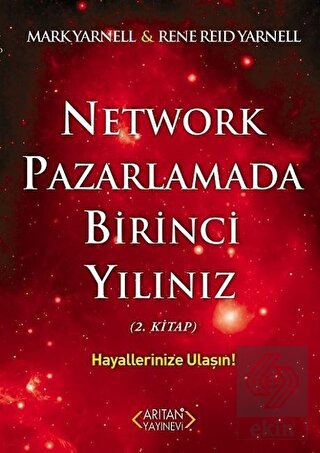 Network Pazarlamada Birinci Yılınız (2.Kitap)