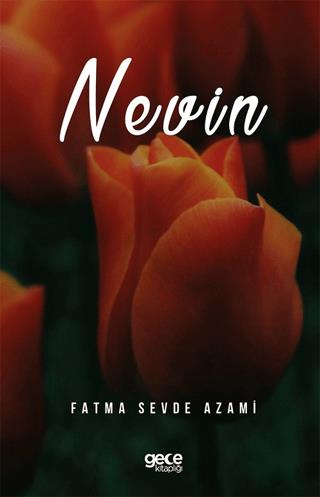 Nevin Fatma Sevde Azami Gece Kitaplığı Satın Al - ekinkitap.com