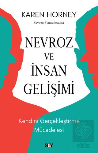 Nevroz ve İnsan Gelişimi - Kendini Gerçekleştirme 