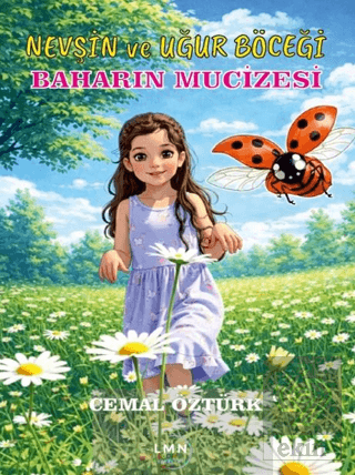 Nevşin ve Uğur Böceği