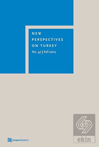 New Perspectives on Turkey No:47