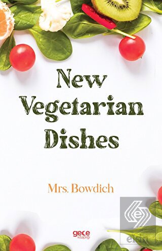 New Vegetarian Dishes