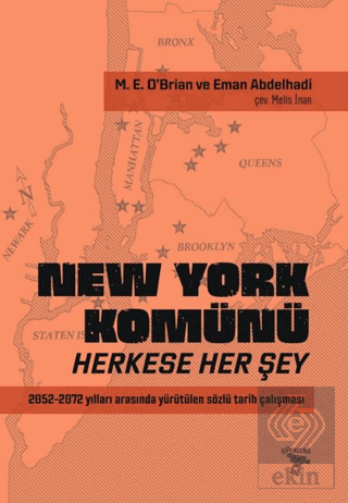 New York Komünü: Herkese Her Şey