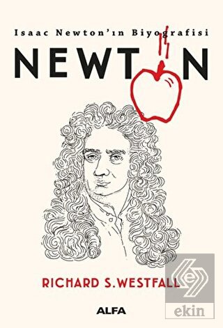 Newton - Isaac Newton\'ın Biyografisi