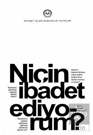Niçin İbadet Ediyorum?