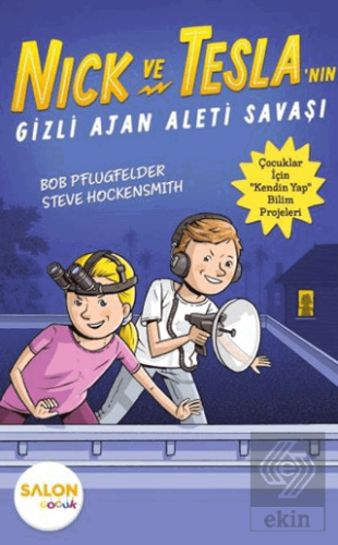 Nick ve Teslanın Gizli Ajan Aleti Savaşı Bob Pflugfelder Salon Yayınla