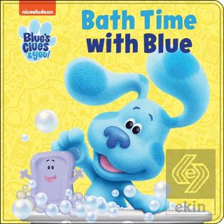 Nickelodeon Blues Clues & You!: Bath Time with Blue
