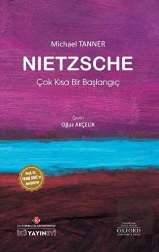 Nietzsche: Çok Kısa Bir Başlangıç