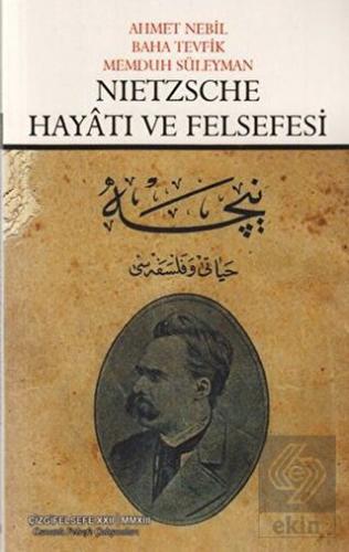 Nietzsche Hayatı ve Felsefesi