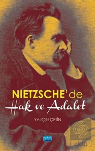 Nietzsche\'de Hak ve Adalet