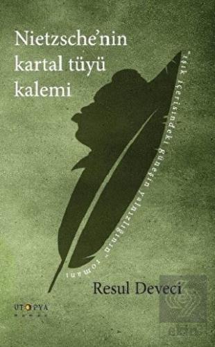 Nietzsche'nin Kartal Tüyü Kalemi