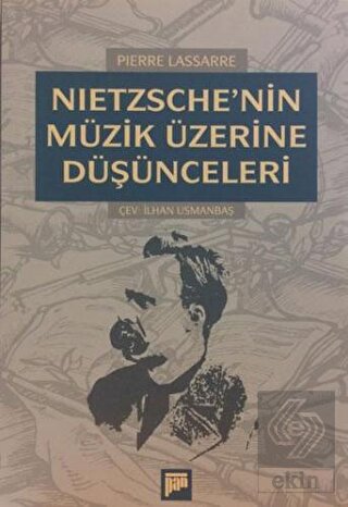 Nietzsche'nin Müzik Üzerine Düşünceleri