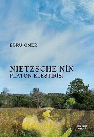 Nietzsche'nin Platon Eleştirisi