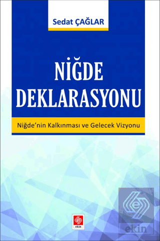 Niğde Deklarasyonu Sedat Çağlar