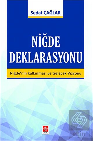 Niğde Deklarasyonu Sedat Çağlar