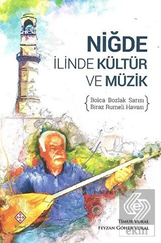 Niğde İlinde Kültür ve Müzik