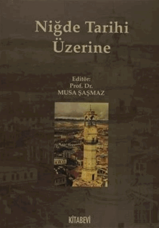 Niğde Tarihi Üzerine