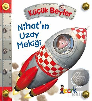 Nihat\'ın Uzay Mekiği - Küçük Beyler