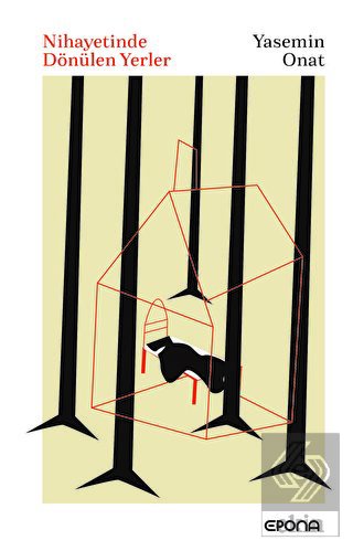 Nihayetinde Dönülen Yerler