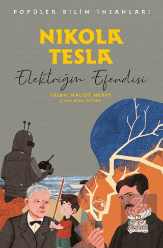 Nikola Tesla - Popüler Bilim İnsanları