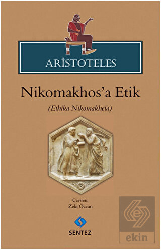 Nikomakhos\'a Etik