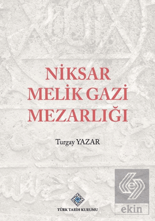 Niksar Melik Gazi Mezarlığı