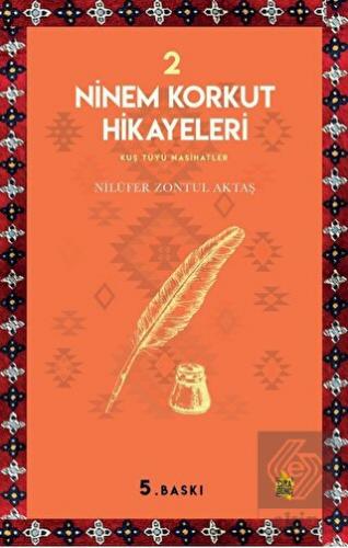 Ninem Korkut Hikayeleri 2