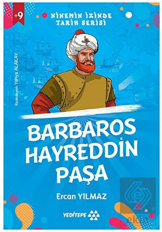 Ninemin İzinde Tarih Serisi - Barbaros Hayreddin P