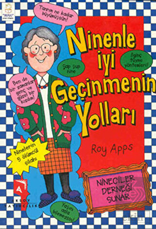 Ninenle İyi Geçinmenin Yolları