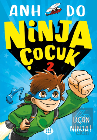 Ninja Çocuk 2 - Uçan Ninja!